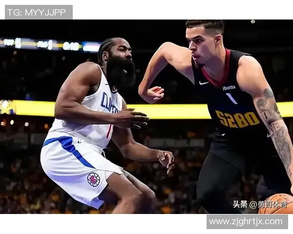 掘金与快船精彩对决在线直播全程回顾与赛后分析 掘金与快船精彩对决在线直播全程回顾与赛后分析